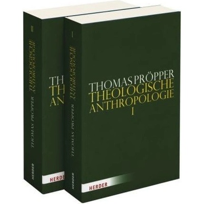Theologische Anthropologie, 2 Bde.
