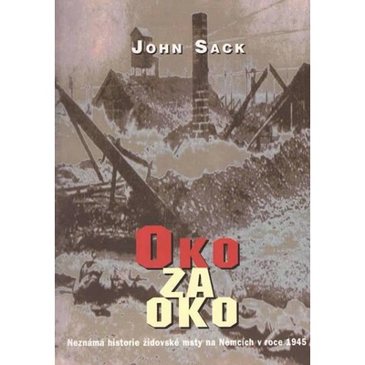 Oko za oko - Neznámá historie židovské msty na Němcích v roce 1945