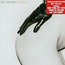 STROKES THE: IS THIS IT CD