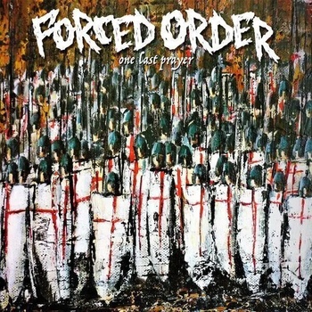 Image 1 of Forced Order - One Last Prayer (LP) (0811774027991)