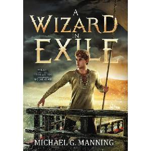 Wizard in Exile (ISBN: 9781943481477)