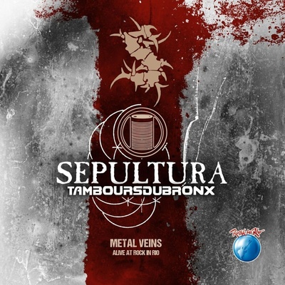 Sepultura & Les Tambours Du Bronx - TAMBOURSDUARONX Metal Veins - Alive At Rock In Rio (Coloured) (2 LP) (4029759138778)