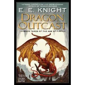 Dragon Outcast | E. E. Knight (ISBN: 9780451461858)