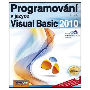 Programování v jazyce Visusal Basic 2010 - Hanák Ján