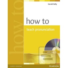 How to Teach Pronuncation w/ Aud… Gerald Kelly
