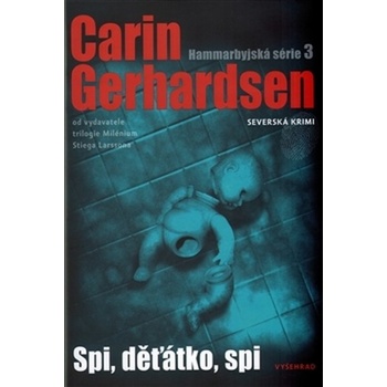 Spi, děťátko, spi - Carin Gerhardsen
