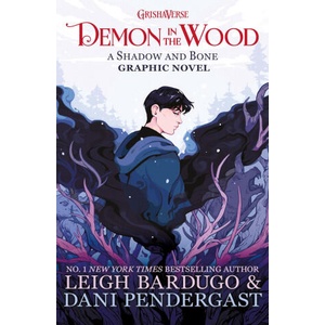Demon in the Wood: A Shadow and Bone Graphic Novel (ISBN: 9781510113145)