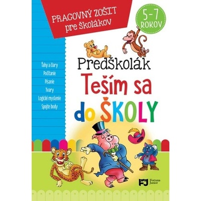 Predškolák - Teším sa do školy (5-7 rokov) - autor neuvedený