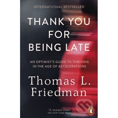 Thank You for Being Late