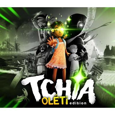 Tchia (Oléti Edition)