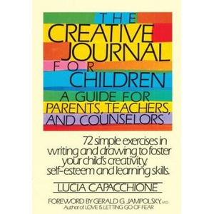 Creative Journal for Children | Lucia Capacchione (ISBN: 9780877734970)
