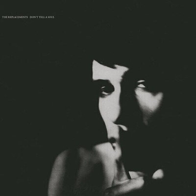 The Replacements - Don't Tell A Soul (LP) (081227954796)