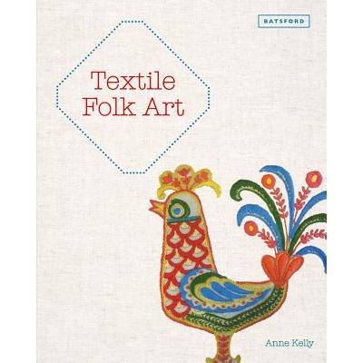 Textile Folk Art | Anne Kelly