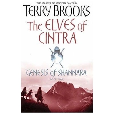 Elves of Cintra, The : Genesis of Shannara, Book 2 - Terry Brooks