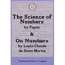 The Numerical Theosophy of Saint-Martin & Papus Vaughan Piers AllfreyPaperback