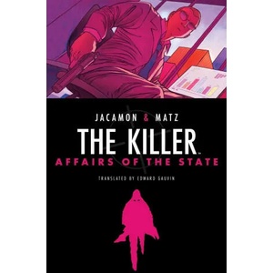 Killer: Affairs of the State | Matz (ISBN: 9781684158584)