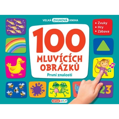100 hovoriacich obrázkov Prvé znalosti