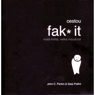 Cestou fak it