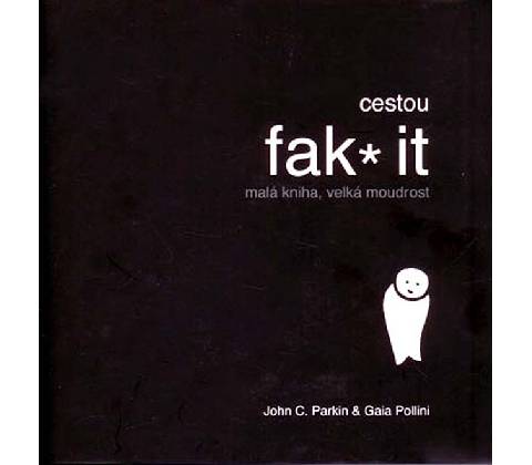 Cestou fak it