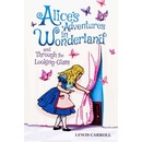 Alice's Adventures in Wonderland and Through the Looking Glass - Lewis Carroll