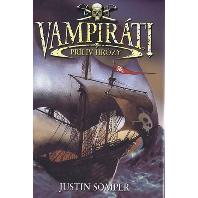 Vampiráti - Justin Somper