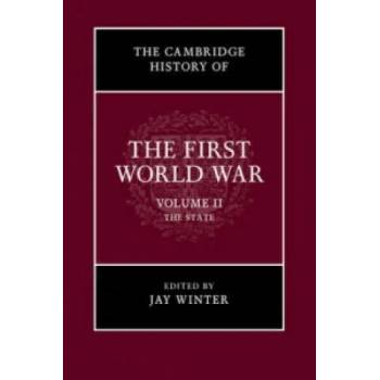Image 1 of Cambridge History of the First World War: Volume 2, The State | Jay Winter
