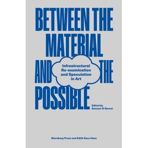 Between the Material and the Possible (ISBN: 9783956796005)