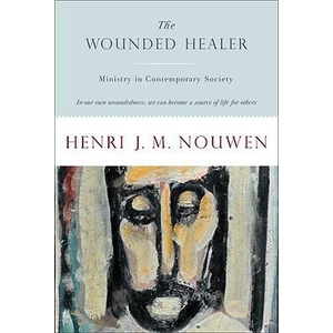The Wounded Healer (ISBN: 9780385148030)