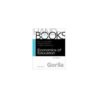 Handbook of the Economics of Education, časť 3 - Hanushek ⁄Machin ⁄Woessmann