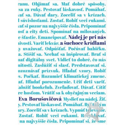 Nádej je pri nás a šuchoce krídlami - Eva Borušovičová