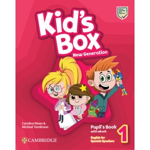 Kid's Box New Generation Level 1 Pupil's Book with eBook English for Spanish Speakers | Caroline Nixon, Michael Tomlinson (ISBN: 9788413224350)
