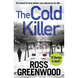 The Cold Killer | Ross Greenwood (ISBN: 9781800484726)