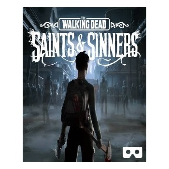 The Walking Dead Saints and Sinners