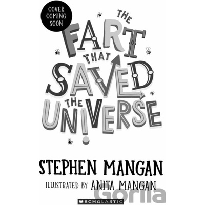 The Fart that Saved the Universe - Stephen Mangan