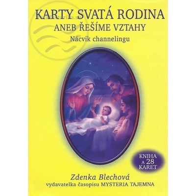 Karty Svatá rodina aneb řešíme vztahy - Zdenka Blechová