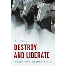 Destroy and Liberate