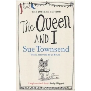 Queen and I | Sue Townsend (2012)