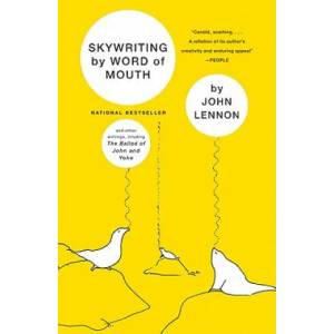 Skywriting by Word of Mouth | John Lennon, Yoko Ono (ISBN: 9780060914448)