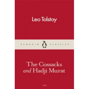 The Cossacks and Hadji Murat