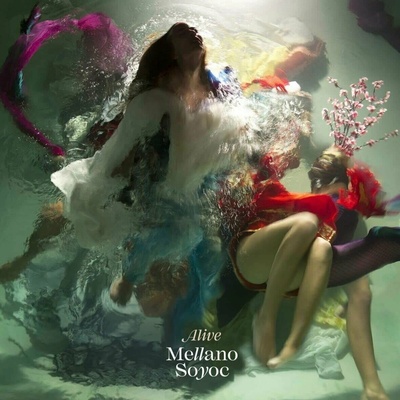 Mellano Soyoc - Alive LP