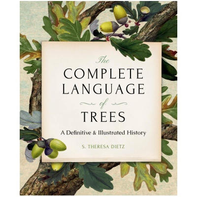 The Complete Language of Trees - Pocket Edition - S. Theresa Dietz – Hledejceny.cz