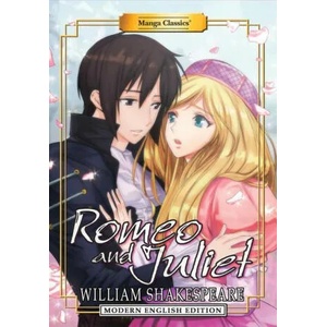 Manga Classics: Romeo and Juliet (Modern English Edition) | William Shakespeare, Crystal S Chan (ISBN: 9781947808225)