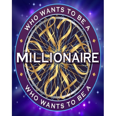 Who Wants to be a Millionaire