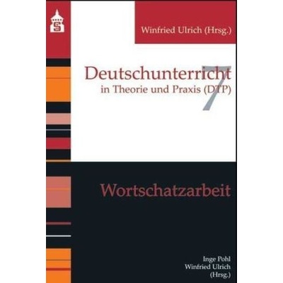 Wortschatzarbeit - Pohl, Inge