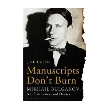Manuscripts Don't Burn Curtis J. A. E.