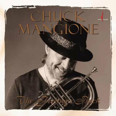 Chuck Mangione - The Feeling's Back (180g) (Reissue) LP