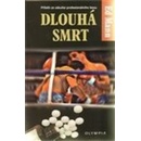 Dlouhá smrt - Ed Mann