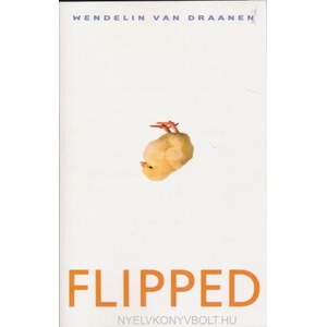 Flipped | Wendelin Van Draanen (2003)