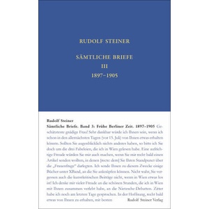 Sämtliche Briefe. Band 3 | Steiner Rudolf, Martina Maria Sam, David Marc Hoffmann, Péter Barna (ISBN: 9783727403835)