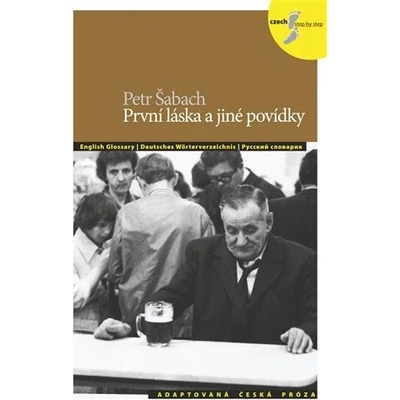 První láska a jiné povídky CD AJ,NJ,RJ – Šabach Petr